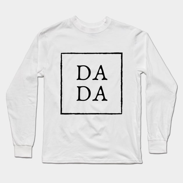 Dada Shirt, Dad Shirts, Dadlife Shirt,Dad Life Shirt, Shirts for Dads, Fathers Day Gift, Trendy Dad T-Shirts, Cool Dad Shirts, Shirts for Dads Long Sleeve T-Shirt by Mohammed ALRawi